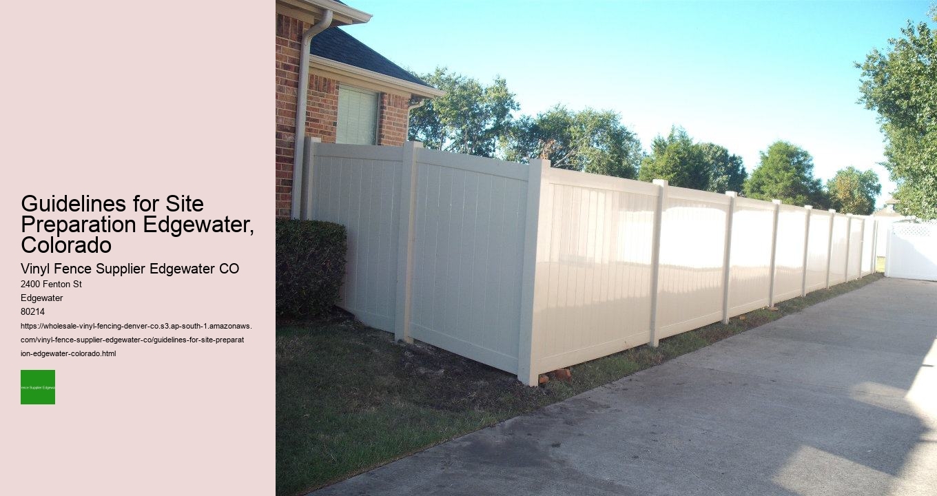 Guidelines for Site Preparation Edgewater, Colorado
